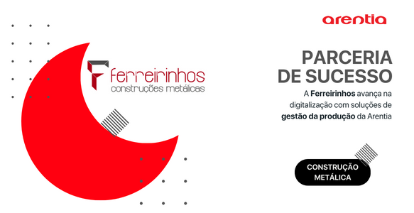 A FERREIRINHOS avança na digitalização com soluções da ARENTIA
